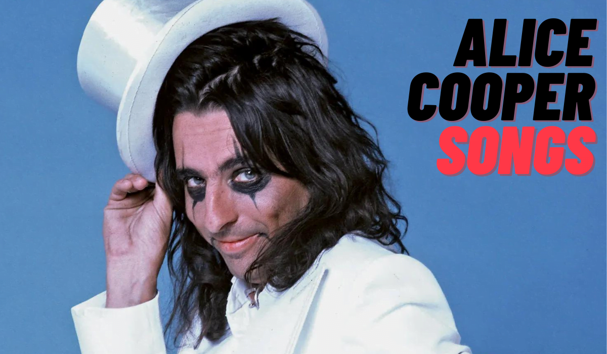 Alice Cooper Songs Alice Cooper Songs