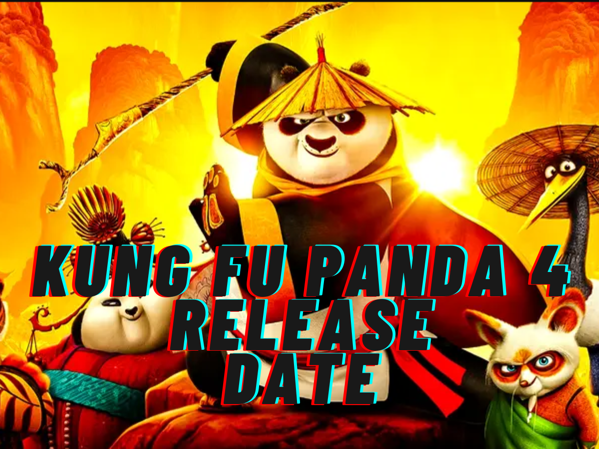 kung fu panda 4 release date Kung fu Panda 4 Release Date