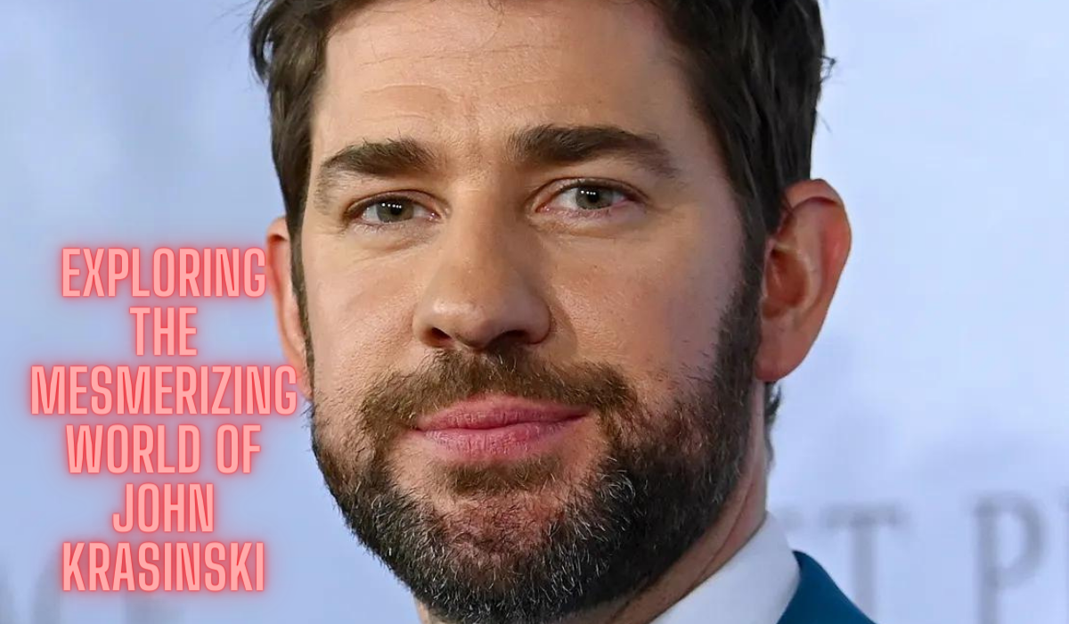 Exploring the mesmerizing world of john John Krasinski height and more